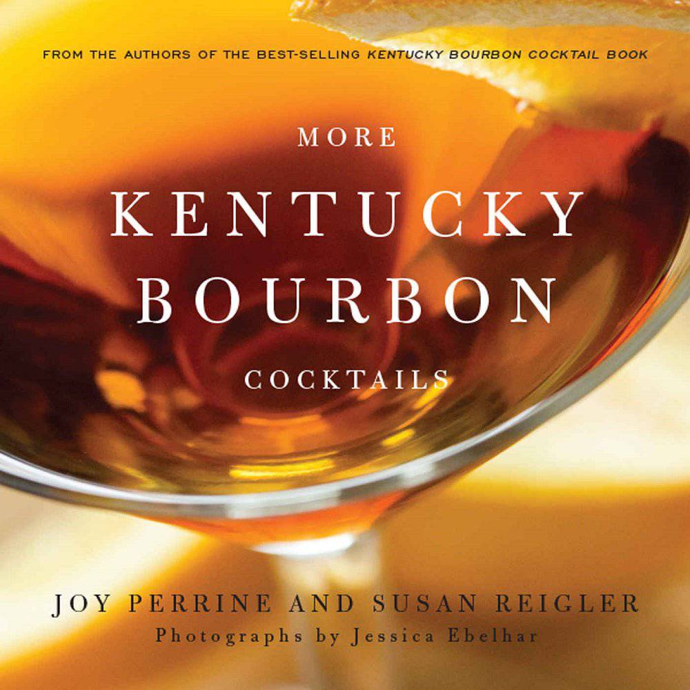 More Kentucky Bourbon Cocktails Book - Image 2